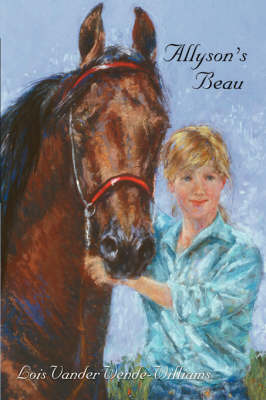 Allyson's Beau by Lois, Vander Wende-Williams image