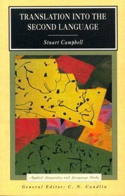 Translation into the Second Language by Stuart Campbell image