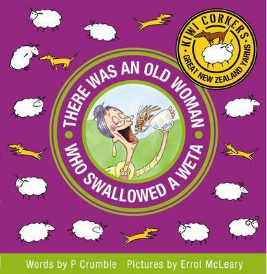 There Was an Old Woman Who Swallowed a Weta by P. Crumble image