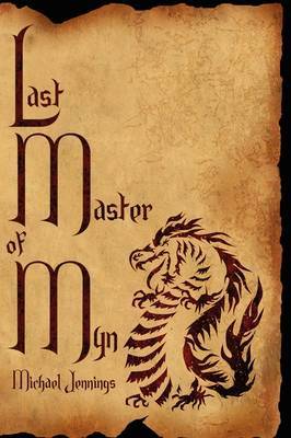 Last Master of Myn by Michael Jennings image