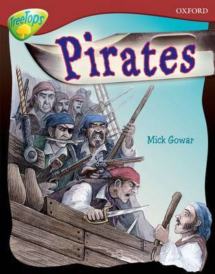 Oxford Reading Tree: Level 15: TreeTops Non-Fiction: Pirates by Mick Gowar image