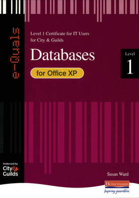 e-Quals Level 1 Office XP Databases by Susan Ward image