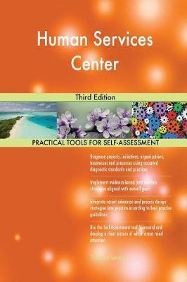 Human Services Center Third Edition by Gerardus Blokdyk image