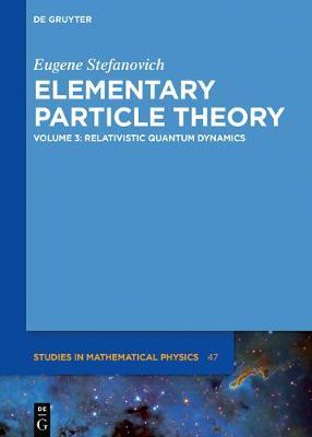 Relativistic Quantum Dynamics by Eugene Stefanovich image