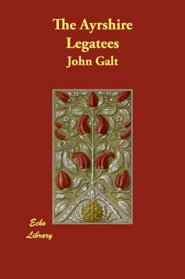The Ayrshire Legatees by John Galt image