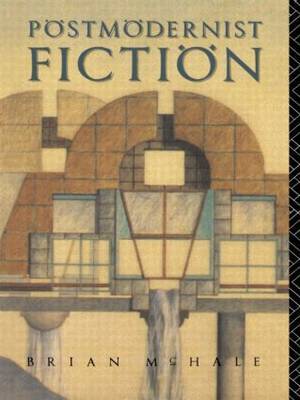Postmodernist Fiction by Brian McHale image
