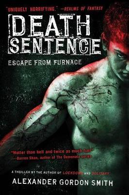 Death Sentence by Alexander Gordon Smith image