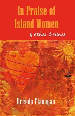 In Praise of Island Women and Other Stories by Brenda Flanagan image