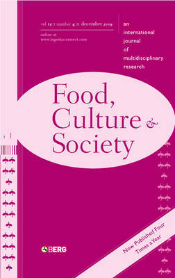 Food, Culture and Society Volume 12 Issue 4: An International Journal of Multidisciplinary Research on Paperback by Lisa Heldke