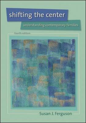 Shifting the Center by Susan J. Ferguson image