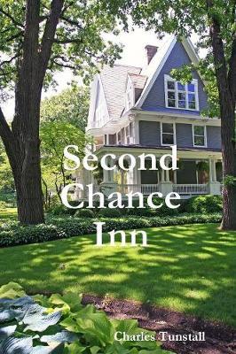 Second Chance Inn by Charles Tunstall image