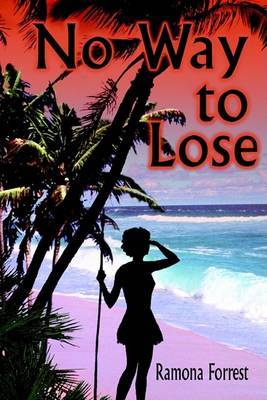 No Way to Lose by Ramona Forrest image