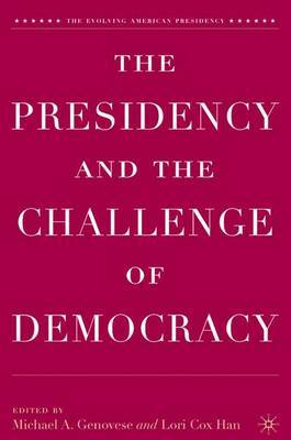 The Presidency and the Challenge of Democracy image