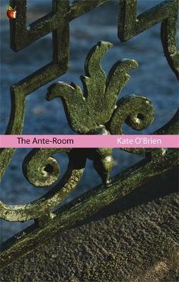 The Ante-Room by Kate O'Brien image