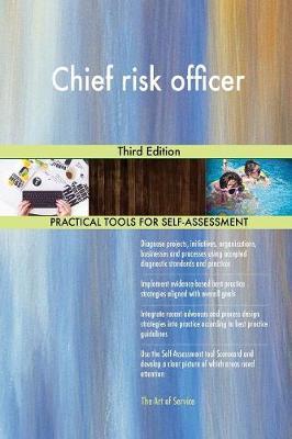 Chief Risk Officer Third Edition by Gerardus Blokdyk image