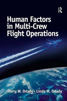 Human Factors in Multi-Crew Flight Operations by Harry W. Orlady image