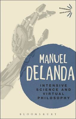Intensive Science and Virtual Philosophy by Manuel DeLanda image
