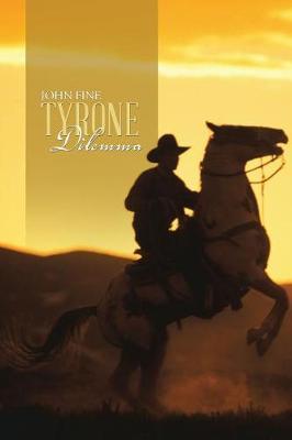 Tyrone Dilemma by John Fine image