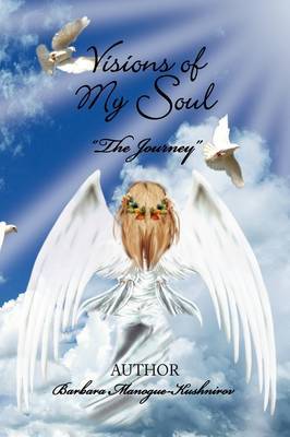 Visions of My Soul by Barbara Manogue-Kushnirov image