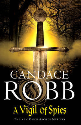 A Vigil of Spies by Candace Robb image