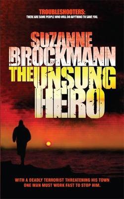 The Unsung Hero by Suzanne Brockmann