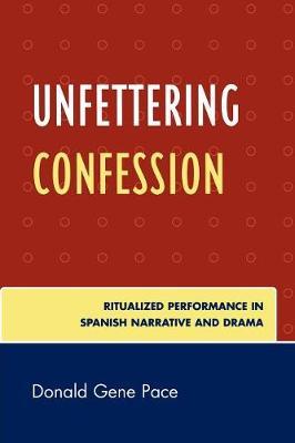 Unfettering Confession by Donald Gene Pace image