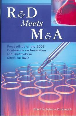 R&D Meets M&A by Arthur A Daemmrich image