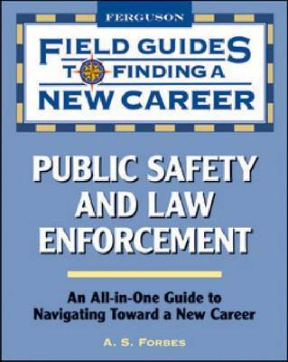 Public Safety and Law Enforcement by A. S. Forbes image