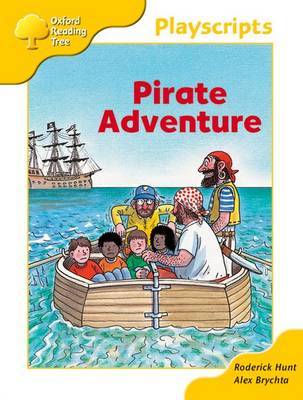 Oxford Reading Tree: Stage 5: Playscripts: 2: Pirate Adventure by Rod Hunt image