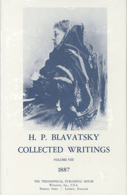 Collected Writings of H. P. Blavatsky, Vol. 8 image