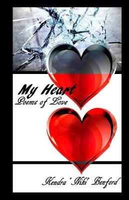 My Heart by Kendra Niki Benford image