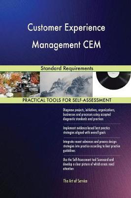 Customer Experience Management CEM Standard Requirements by Gerardus Blokdyk image