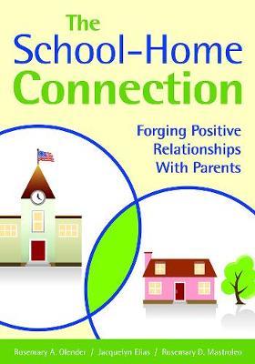 The School-Home Connection by Rosemary A Olender image
