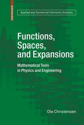 Functions, Spaces, and Expansions by Ole Christensen image