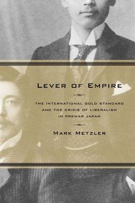 Lever of Empire by Mark Metzler image