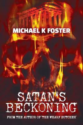 Satan's Beckoning by Michael K Foster image