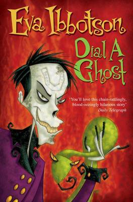 Dial a Ghost by Eva Ibbotson image