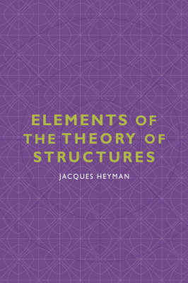 Elements of the Theory of Structures by Jacques Heyman image