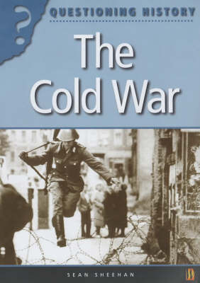 The Cold War on Hardback by Sean Sheehan