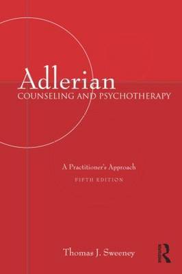 Adlerian Counseling and Psychotherapy by Thomas J. Sweeney image