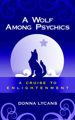A Wolf Among Psychics by Donna Lycans image