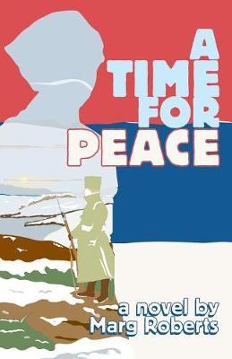Time for Peace, A by Marg Roberts image