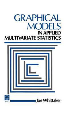 Graphical Models in Applied Multivariate Statistics by J. Whittaker image