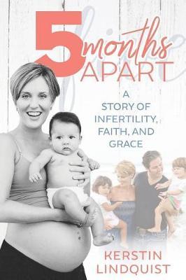 5 Months Apart by Kerstin Lindquist image