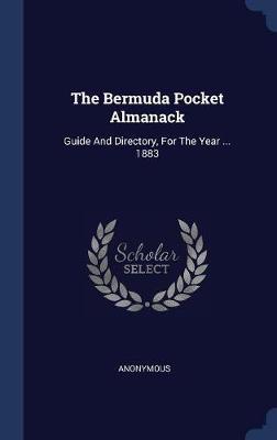 The Bermuda Pocket Almanack by * Anonymous image