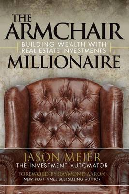 The Armchair Millionaire by Jason Meier image