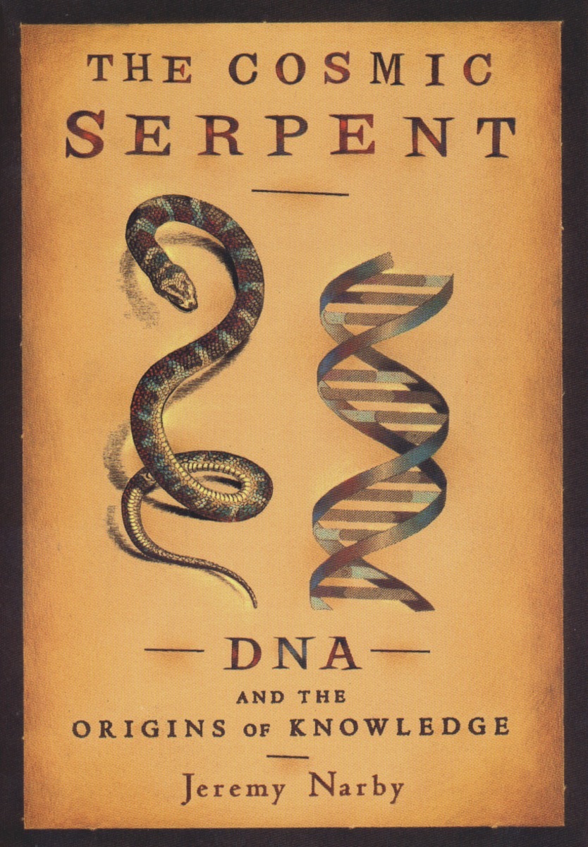 The Cosmic Serpent by Jeremy Narby image