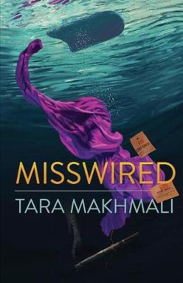 Misswired by Tara Makhmali image