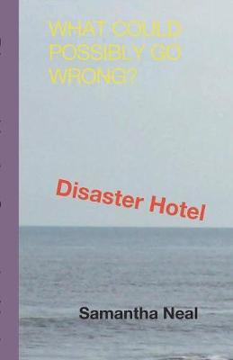 Disaster Hotel by Samantha Neal image