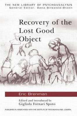 Recovery of the Lost Good Object by Eric Brenman image